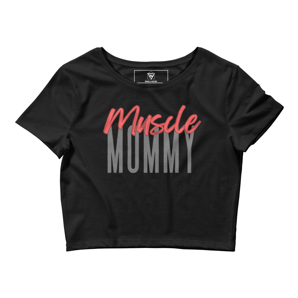 “Muscle Mommy” - Women’s Crop tee